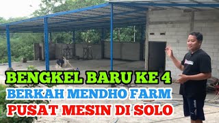 PUSAT MESIN SOLO  Bengkel Baru ke4 Berkah Mendho Farm berkahmendhofarm [upl. by Hafeenah640]