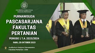 Purnawisuda Program Pascasarjana Fakultas Pertanian UGM Periode I TA 20232024 [upl. by Rainwater828]