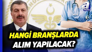 Sağlık Bakanı Fahrettin Kocadan Personel Alımı Müjdesi l A Para [upl. by Orola]