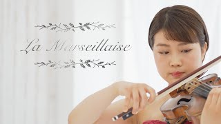 La Marseillaise  National Anthem of France【Recital Version】 [upl. by Caterina82]