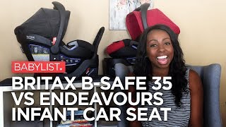 Britax Infant Car Seat Comparison BSafe 35 vs Endeavours  Babylist [upl. by Mata]