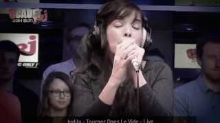 IndilaTourner dans le vide Live  NRJ [upl. by Nikolas]