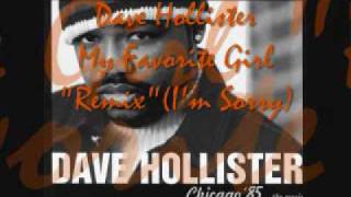 Dave Hollister My Favorite GirlRemix [upl. by Naellij797]