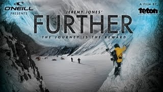 Jeremy Jones Further Official Trailer  Teton Gravity Research 2012 Snowboard Film [upl. by Yrellih]