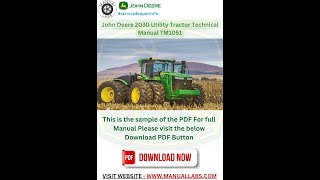 JD 2030 Utility Tractor Technical Manual TM1051 [upl. by Melitta254]