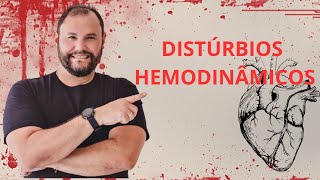 Distúrbios Hemodinâmicos 1 [upl. by Kenti]