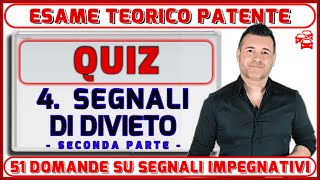 QUIZ I SEGNALI DI DIVIETO  SECONDA PARTE  DOMANDE UFFICIALI COME ALL ESAME DELLA PATENTE [upl. by Enelyar]