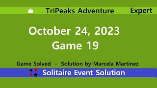 TriPeaks Adventure Game 19  October 24 2023 Event  Expert [upl. by Attenyl]