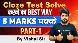 Trick to solve Cloze Test  Part1  English by VIshal Parihar [upl. by Annaitsirhc]