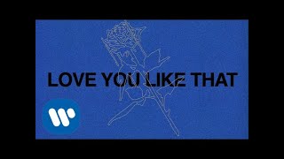 Ali Gatie  Love You Like That Official Lyric Video [upl. by Evvy]