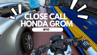 Close Call Honda Grom NYC  Pure Sound [upl. by Rodd167]