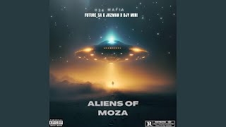 Aliens Of Moza  YouTube Music [upl. by Tonya]