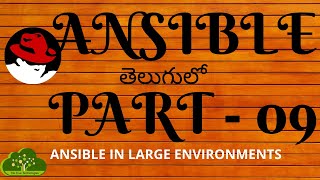 Ansible in Telugu on Demand  Ansible In Large Environments  Part  09 teluguitfactory [upl. by Elleirua]