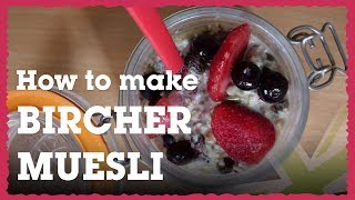 How to make Bircher Muesli with Vegan Punks  Ecotricity [upl. by Durrej]