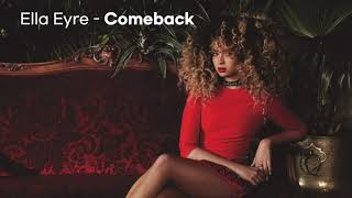 Ella Eyre  Comeback 1 hour  1시간 듣기  없어서 만든 1시간 반복재생 [upl. by Alwin]