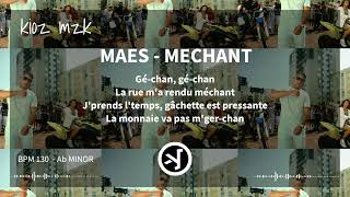 Maes  MECHANT  Acapella  Paroles [upl. by Ardnasirhc]