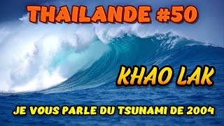 KHAO LAK  JE VOUS PARLE DU TSUNAMI DE 2004 thailande thaÃ¯lande khaolak [upl. by Rustice]