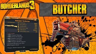 Borderlands 3  The Butcher Legendary Weapon Guide Insane Fire Rate [upl. by On]