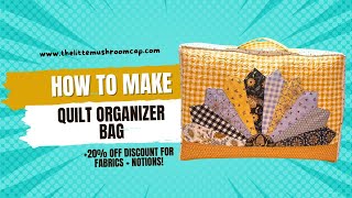 QUILT ORGANIZER BAG  DRESDEN PLATE [upl. by Anialad]