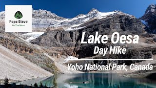 Lake Oesa Day Hike from Lake OHara [upl. by Anahgem]