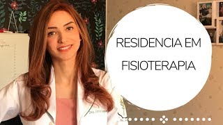 Residência Na Fisioterapia  O que é Como passar  Leticia Vieira [upl. by Theola536]