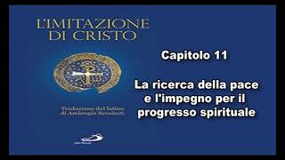 Limitazione di Cristo Capitolo 11 [upl. by Garrity]