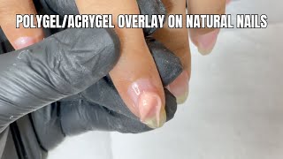 POLYGELACRYGEL Overlay  How to do Gel Overlay on natural nails  Nailart [upl. by Oliviero82]