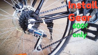 How to install gear in normal cyclecycle me gear kaise lagaye [upl. by Alol]