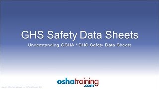 Free OSHA Training Tutorial  Understanding GHS Safety Data Sheets SDSs [upl. by Louise]