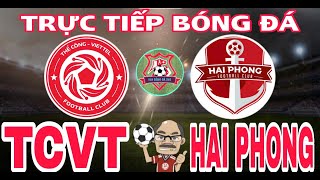 🛑 TRỰC TIẾP BÓNG ĐÁ  VIETTEL VS HẢI PHÒNG  18h ngày 410  Vòng 4 Vleague 2425 [upl. by Davenport492]