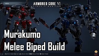 Armored Core 6  Melee Biped Build Murakumo [upl. by Fitts]