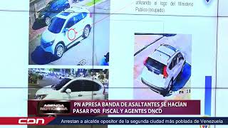 PN apresa banda de asaltantes se pasar por fiscal y agentes DNCD [upl. by Kori]