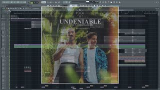 Kygo  Undeniable ft X ambassadors FL studio 20 full remake  FLP [upl. by Talbott]