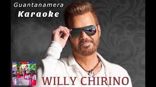 GUANTANAMERA Willy Chirino Karaoke Tema Original  Coros [upl. by Elva]