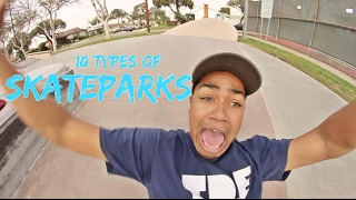 10 Types of SKATEPARKS [upl. by Agbogla]