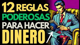 💸12 REGLAS PODEROSAS de INTELIGENCIA FINANCIERA e INVERSION para hacer DINERO [upl. by Amalbena274]