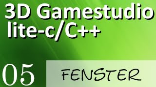 3D Gamestudio litec Fenster Windows Teil 5 DeutschGerman Tutorial [upl. by Nnylesor]