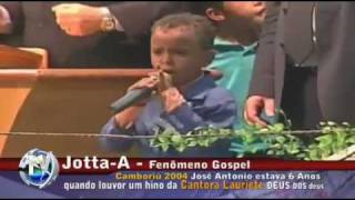 Jotta A 6 años  6 years  6 ans amp Lauriete Gospel Brazilian [upl. by Nagiem]