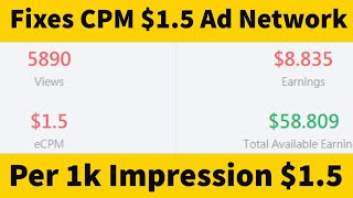 Fixes CPM Ad Network Get 1 5 Per 1K Impression High CPM Ad Network In 2021 [upl. by Natalia]