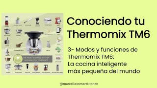 3 Modos y funciones de Thermomix™ TM6® [upl. by Eirised]