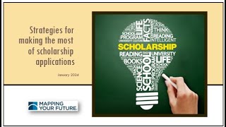 Strategies for making the most of scholarship applications webinar [upl. by Iniffit]