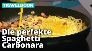 Spaghetti Carbonara  Rezept aus Italien  TRAVELBOOK [upl. by Crawford]