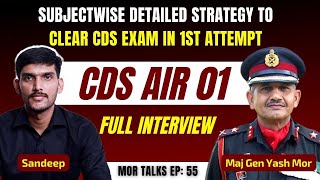 CDS 2020 AIR1 Sandeep  Subjectwise Detailed Strategy To Clear CDS In 1st Attempt LearnfromAIR1 [upl. by Nomsed1]