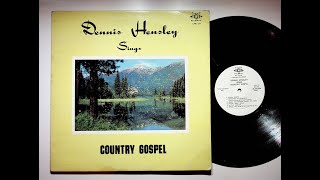 Hamilton Ohio Dennis Hensley Sings Country Gospel Christian Vinyl LP Record [upl. by Yur]