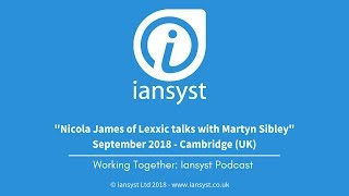 Nicola James of Lexxic talks with Martyn Sibley  September 2018  Cambridge UK [upl. by Ainoloppa]