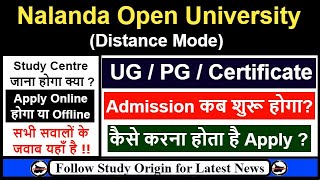 Nalanda Open University Me Admission Kaise Le  NOU Patna Me Admission Kab Shuru Hoga 2023 [upl. by Tigirb]