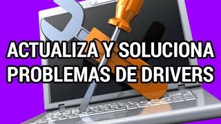 Actualiza y soluciona problemas de drivers en Windows wwwinformaticovitoriacom [upl. by Palmira]