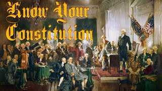 Know Your Constitution with Carl Miller  Annotated [upl. by Home]