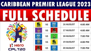 CPL 2023 Schedule Caribbean Premier League 2023 Schedule CPL T20 2023 Fixtures Venues amp Timings [upl. by Giess]