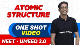 ATOMIC STRUCTURE in 1 Shot  All Concepts Tricks amp PYQs  NEET Crash Course  UMEED 20 [upl. by Claudian]